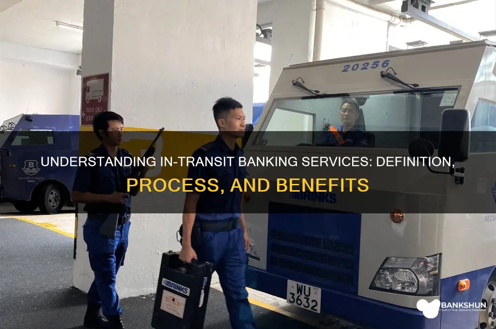 what are in transit services in banking