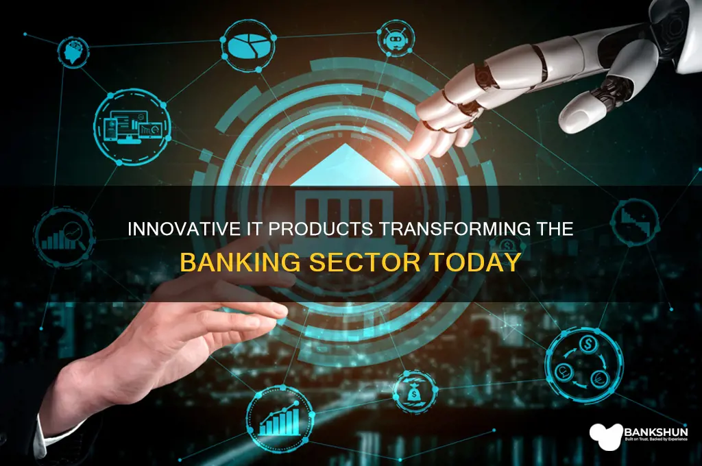 what are it products in banking sector