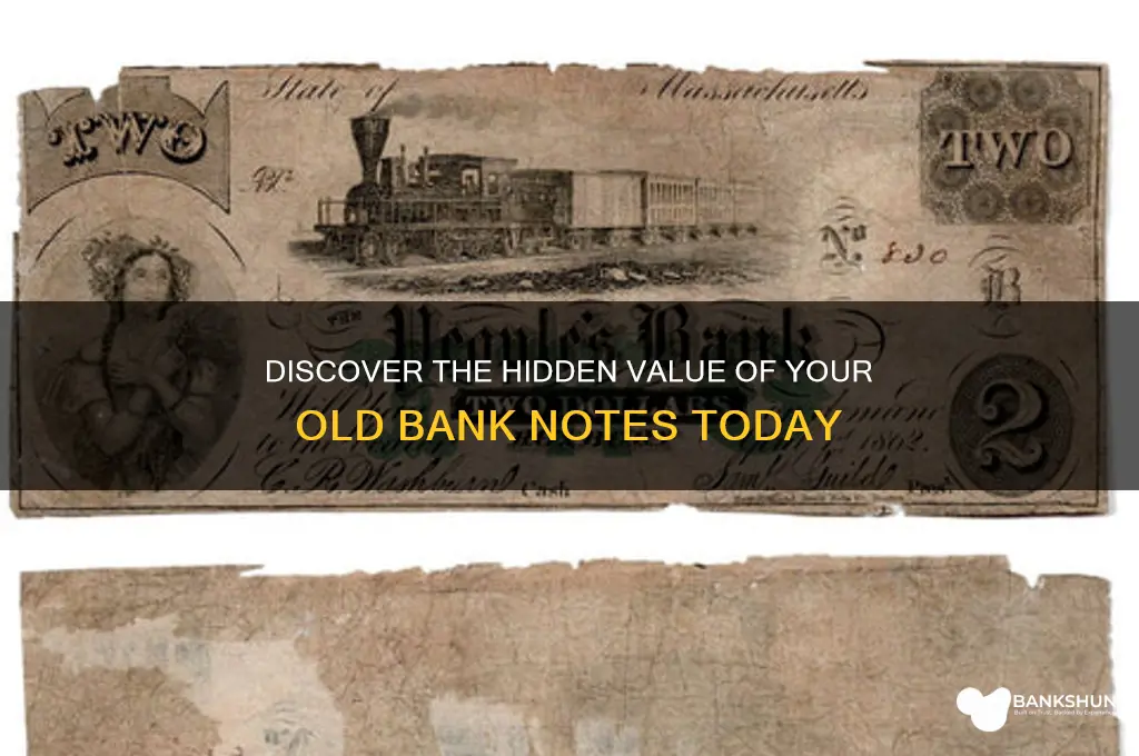 what are my old bank notes worth