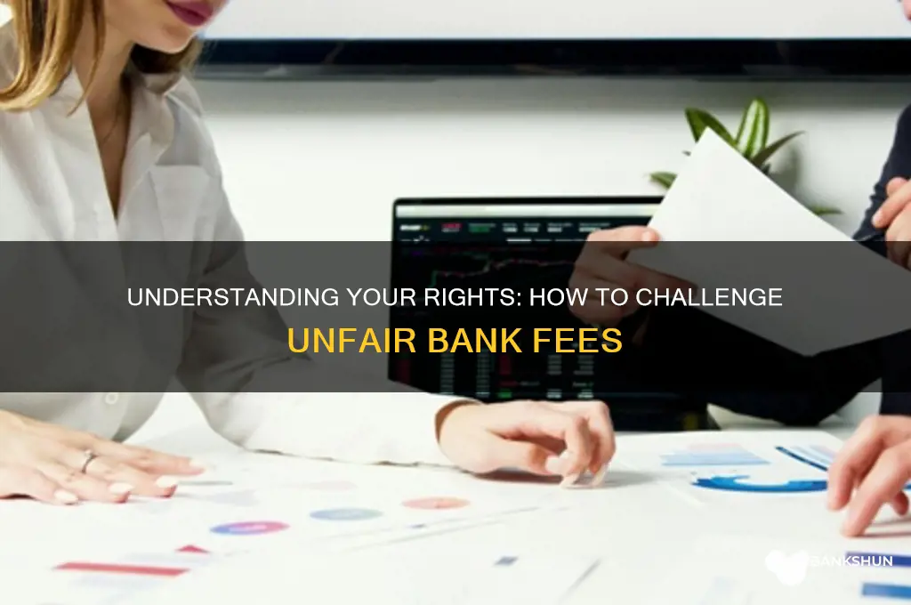 what are my rights with bank fees