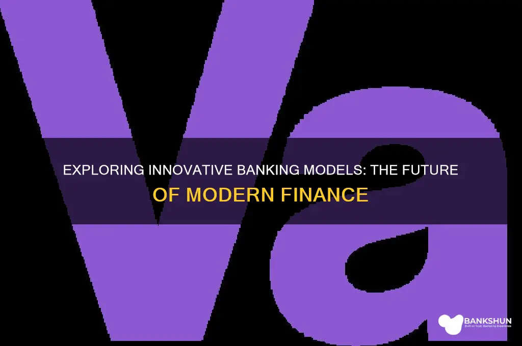what are new types of modern banking