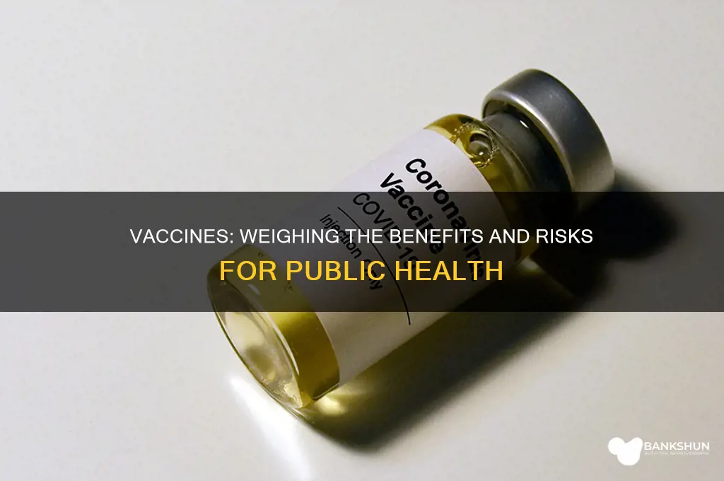 what are pros and cons of vaccines