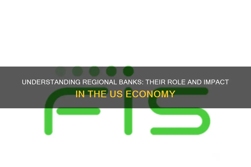 what are regional banks in the us