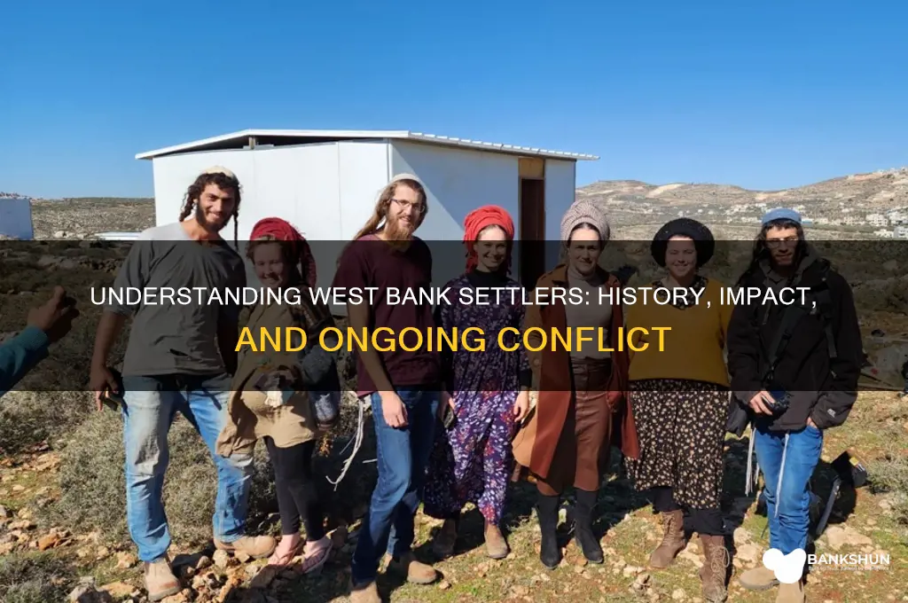 what are settlers in the west bank