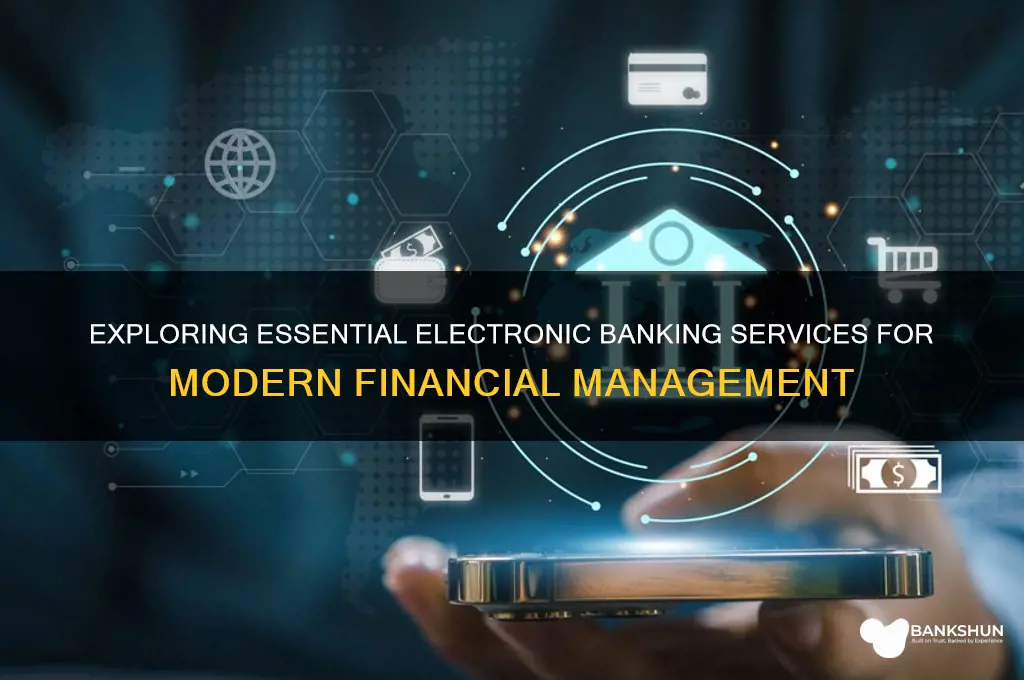 what are some common electronic banking services