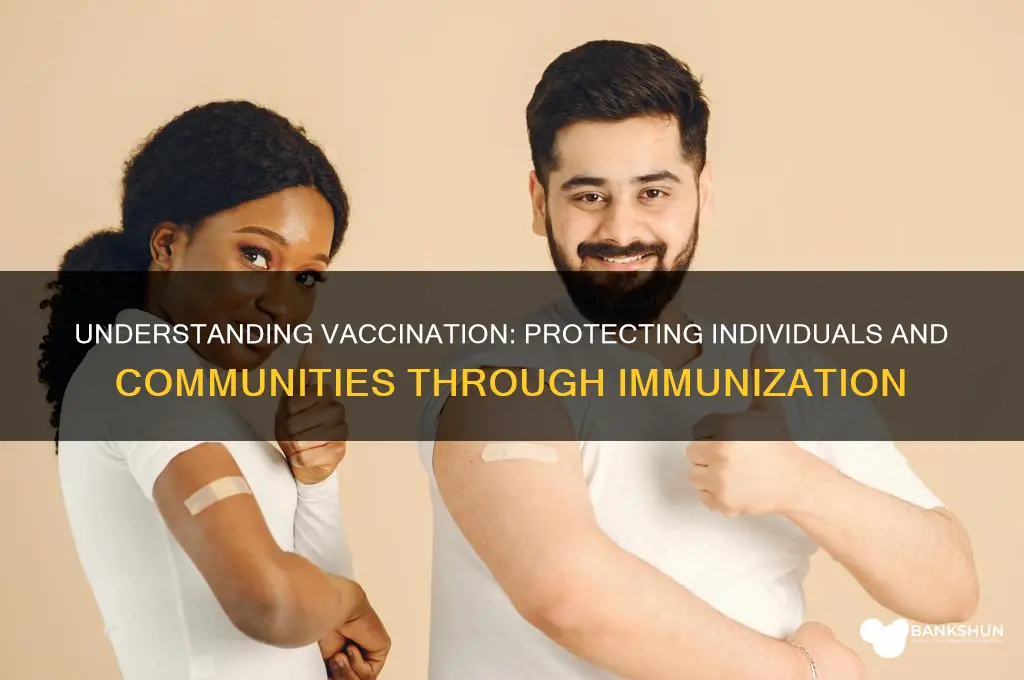 what are the 2 purposes of vaccination