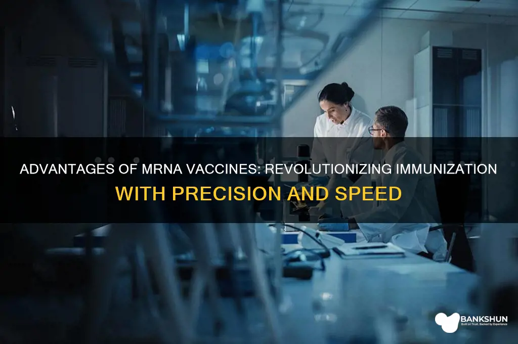 what are the advantages of mrna vaccines