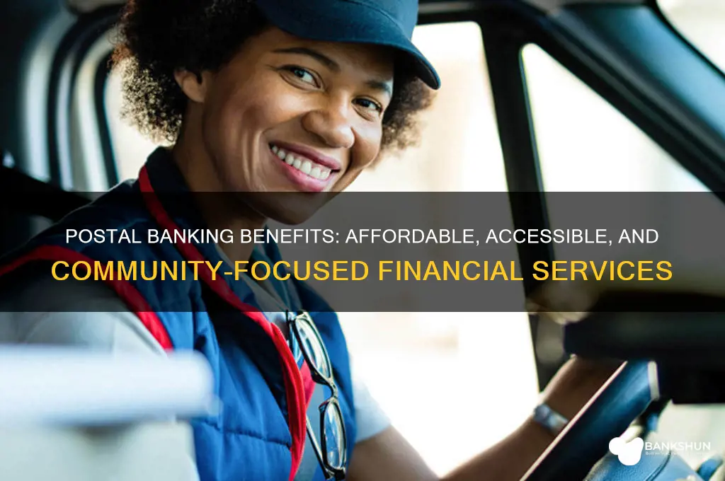 what are the advantages of postal banking