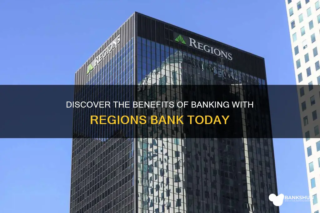 what are the advantages of regions bank