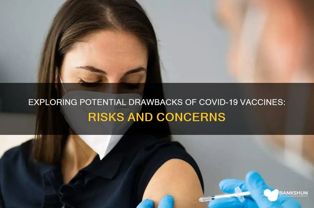 what are the disadvantages of corona vaccine