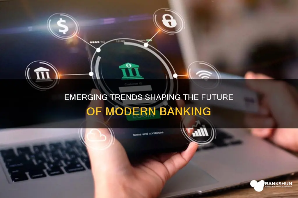 what are the emerging trends in banking
