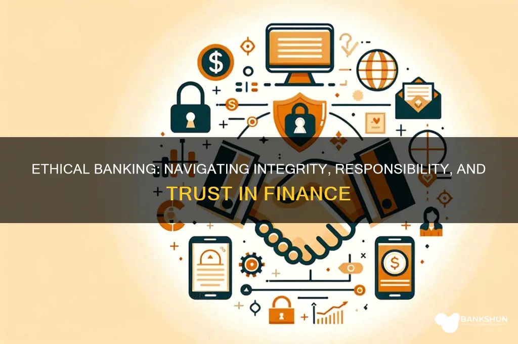 what are the ethics of banking profession