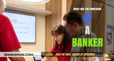 Understanding the Key Functions and Responsibilities of a Banker