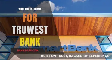 TruWest Bank Hours: When You Can Access Your Banking Services