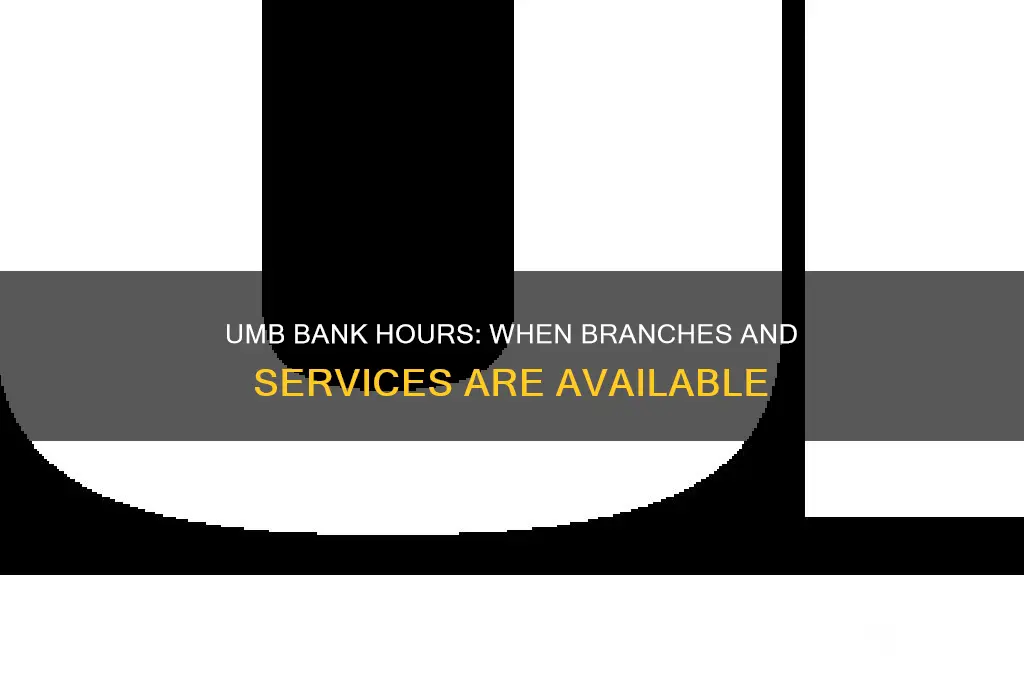 what are the hours for umb bank