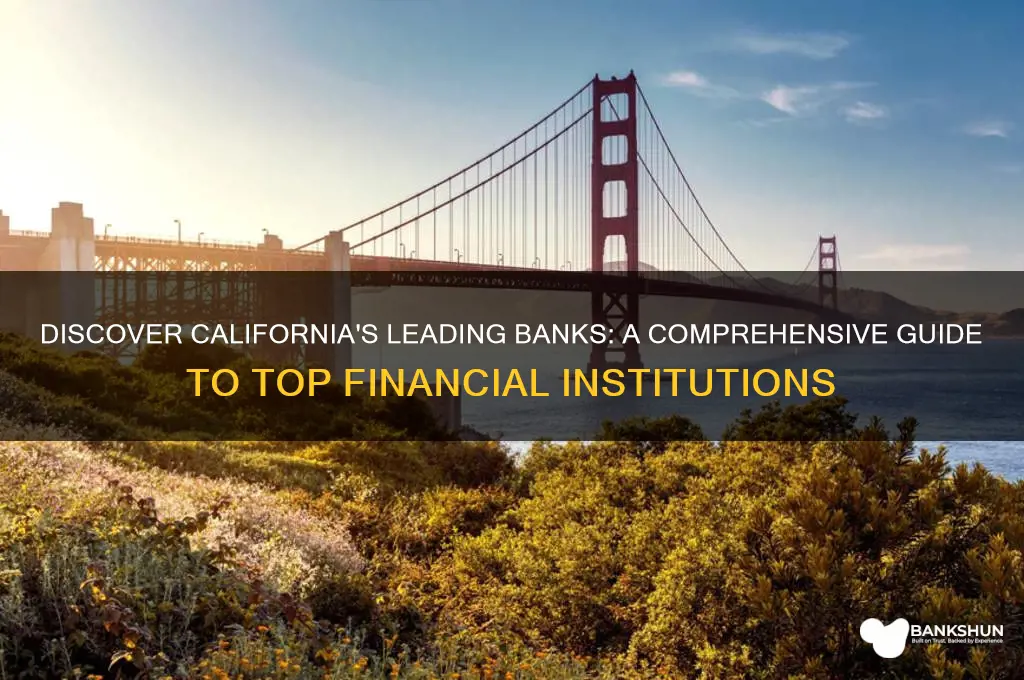 what are the top banks in california