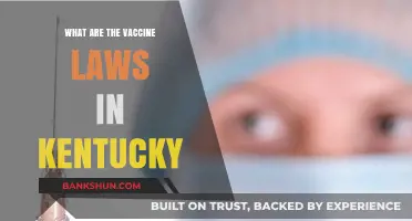 Kentucky's Vaccine Laws: Understanding Requirements, Exemptions, and Regulations