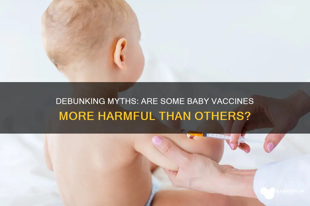 what are the worst vaccines for babies