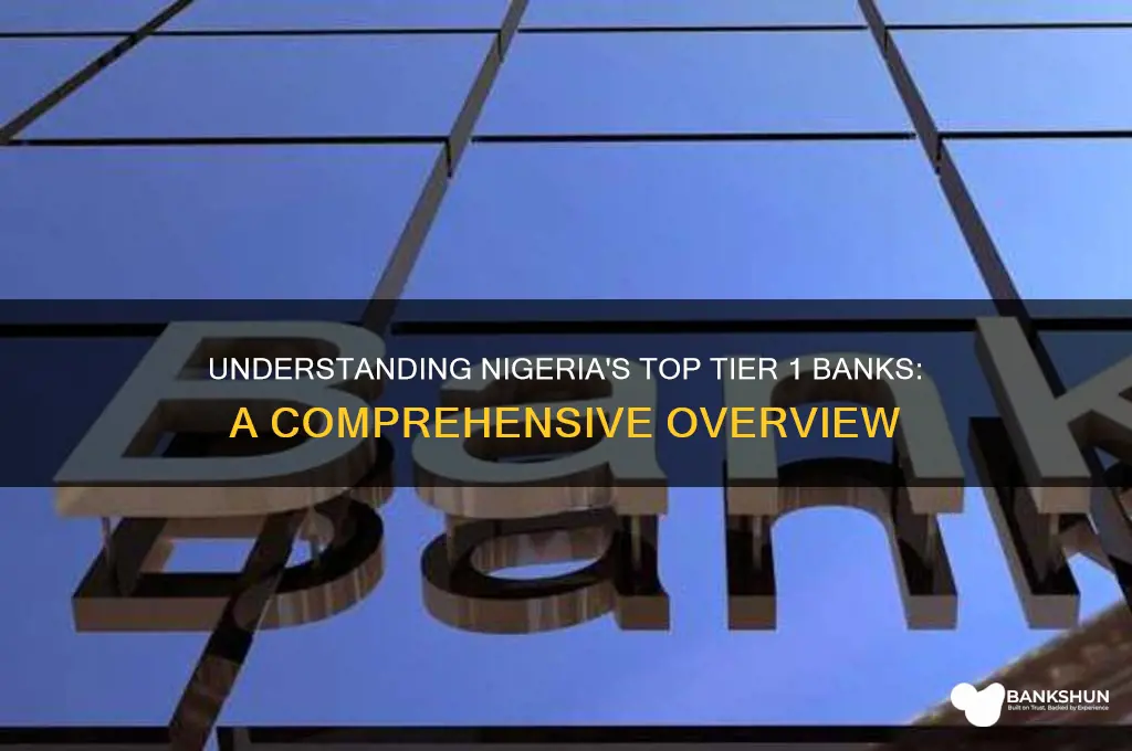what are tier 1 banks in nigeria