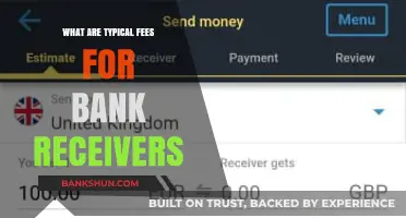 Understanding Bank Receiver Fees: Common Charges and Costs Explained