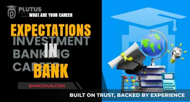 Banking Career Goals: Aligning Expectations with Opportunities and Growth