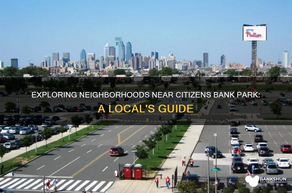 what area is near citizens bank park