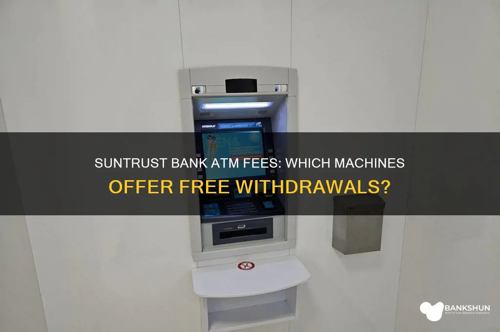 what atms are free with suntrust bank