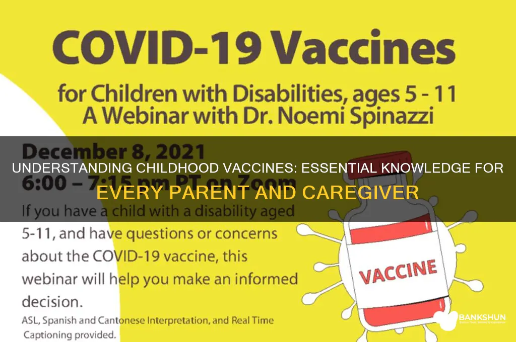 what audience should learn about childhood vaccines