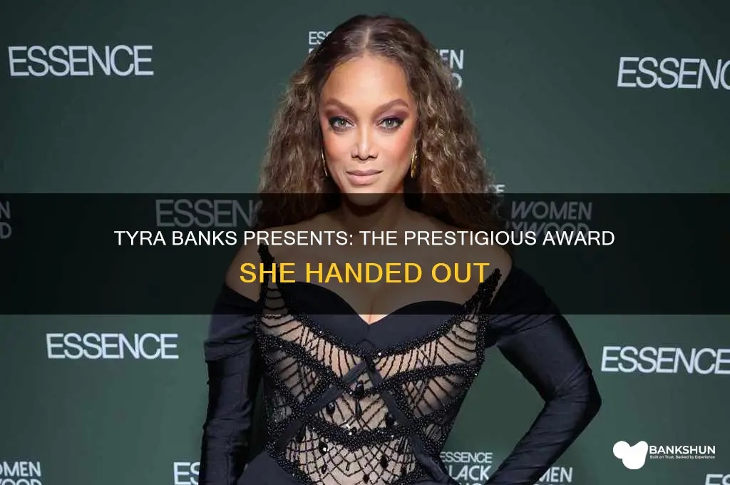 what award did tyra banks hand out