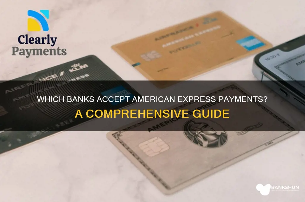 what bank accept payment for american express