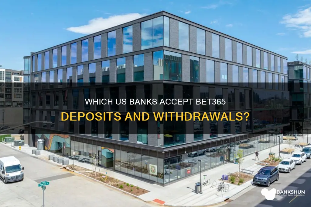 what bank accepts bet 365 in usa