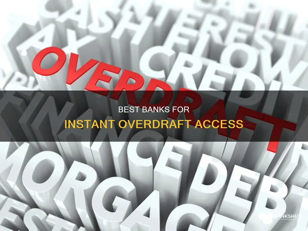 what bank allows you to overdraft immediately