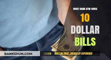 Which Bank ATMs Dispense $10 Bills: A Comprehensive Guide