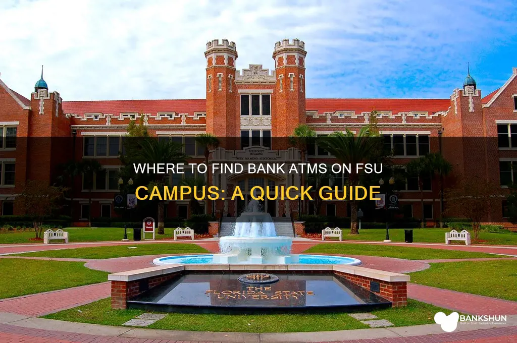 what bank atms are on fsu campus