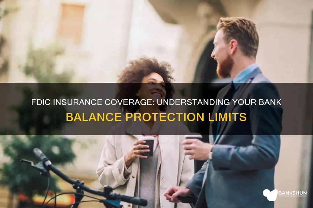 what bank balace does fdic insurance cover