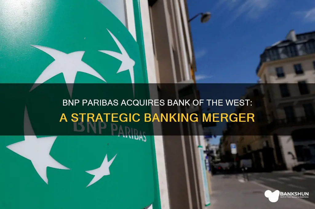 what bank bought bank of the west