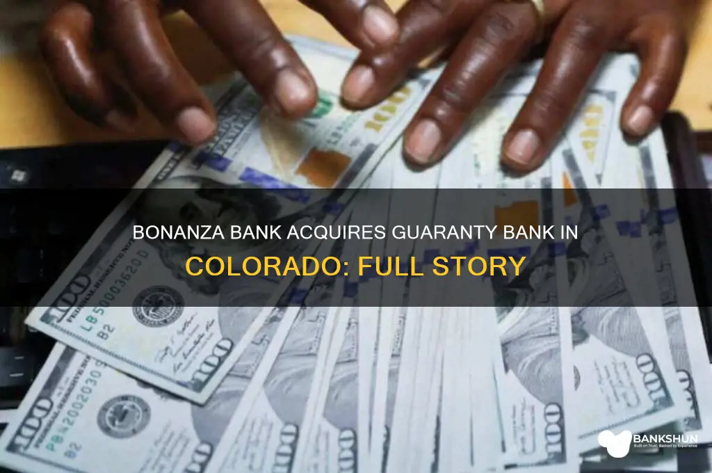 what bank bought guaranty bank in colorado
