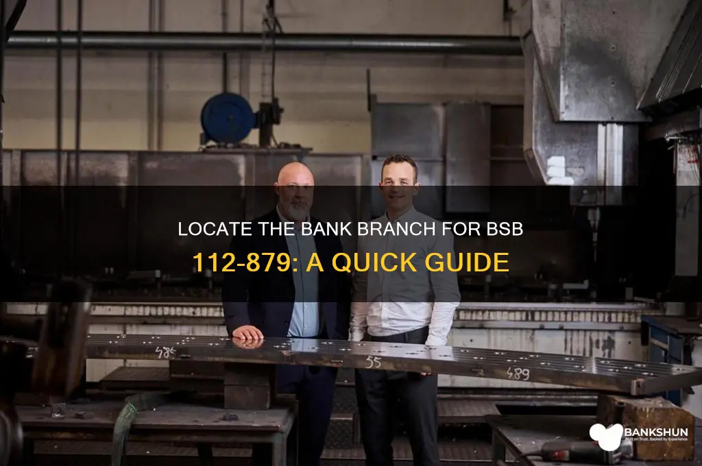 what bank branch is bsb 112-879