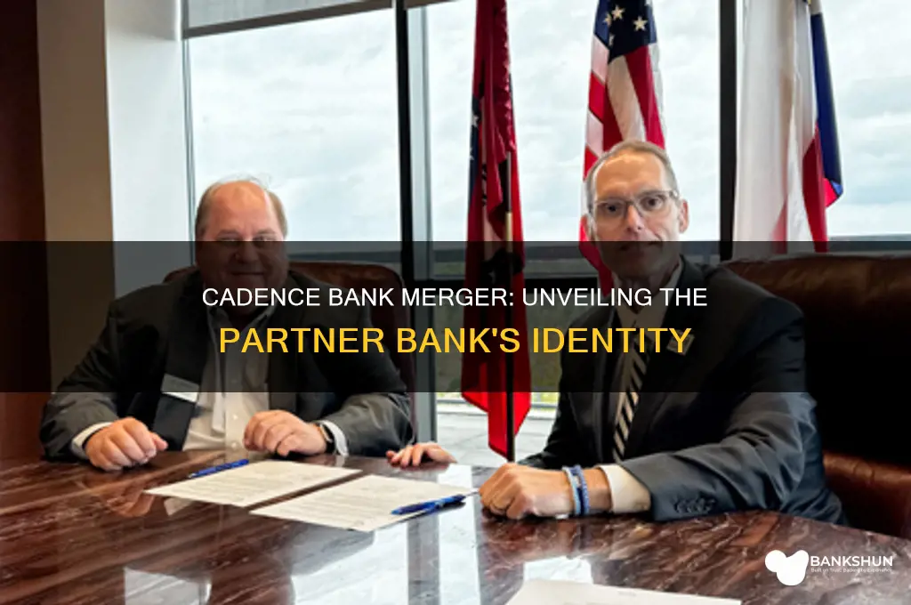 what bank did cadence bank merge with