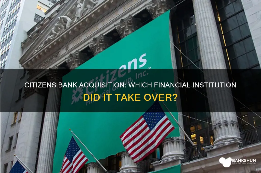 what bank did citizens bank take over