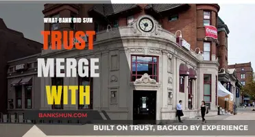 SunTrust Bank Merger: Uniting with BB&T to Form Truist