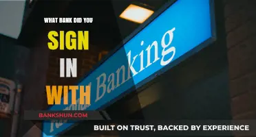 Which Bank Did You Use to Sign In? A Quick Guide
