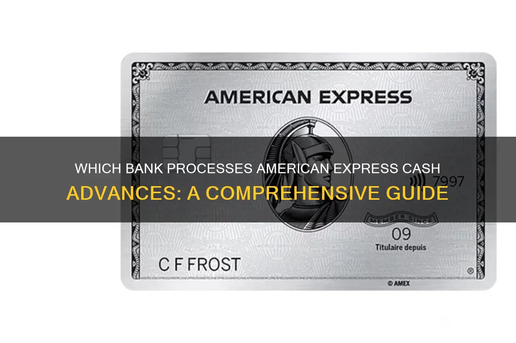 what bank does american express cash advance