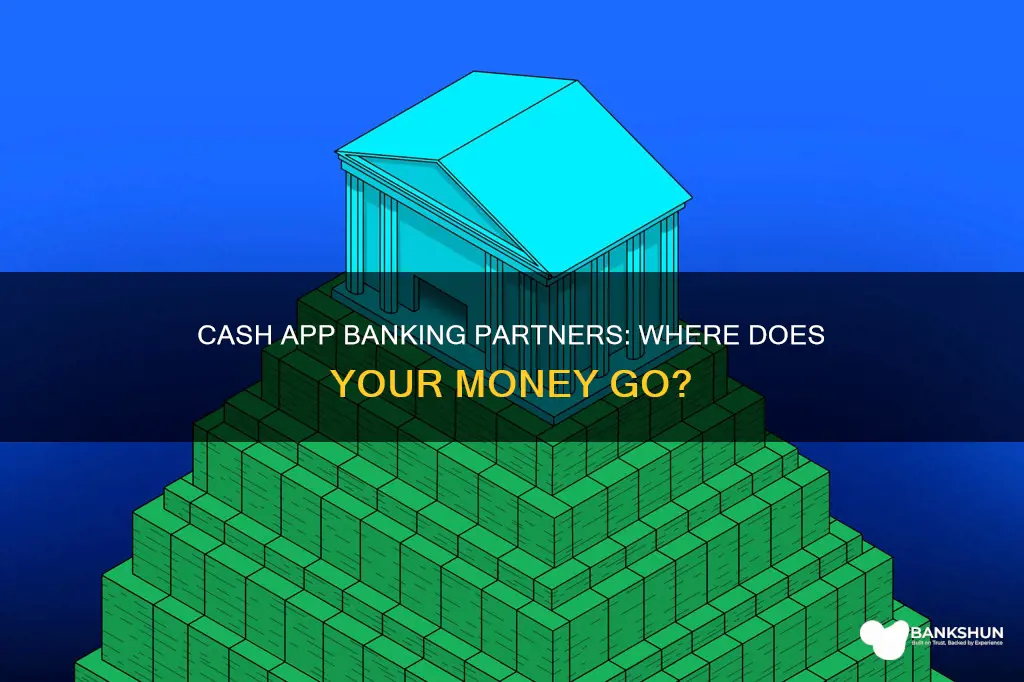 what bank does cash app bank with