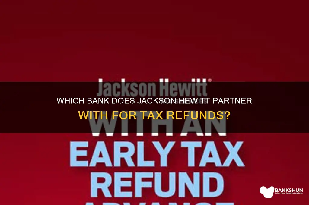 what bank does jackson hewitt bank with