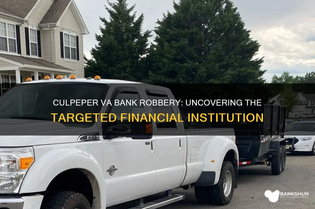 what bank got robbed in culpeper va