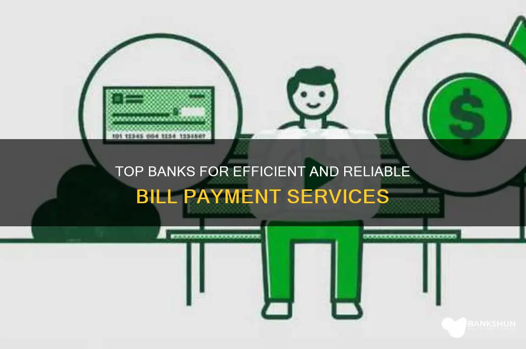 what bank has a good bill pay
