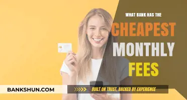Discover the Bank with Lowest Monthly Fees: Save Smartly
