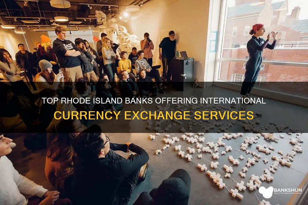 what bank in ri has internationa currnecy