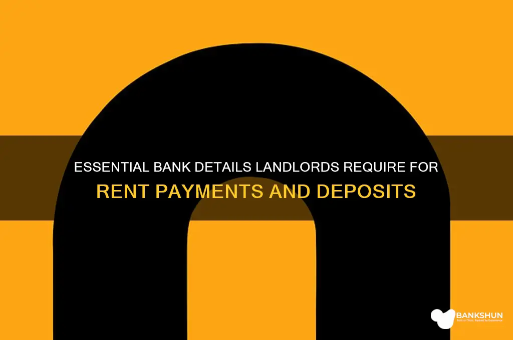 what bank information does a landlord need